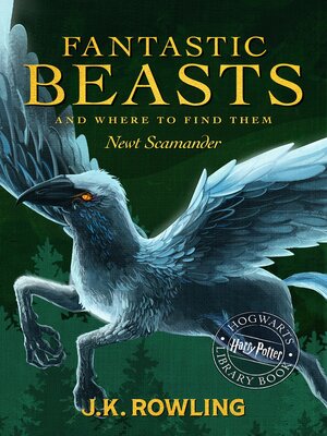 cover image of Fantastic Beasts and Where to Find Them